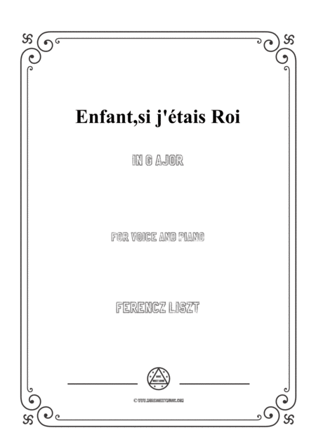 Free Sheet Music Liszt Enfant Si J Tais Roi In G Major For Voice And Piano