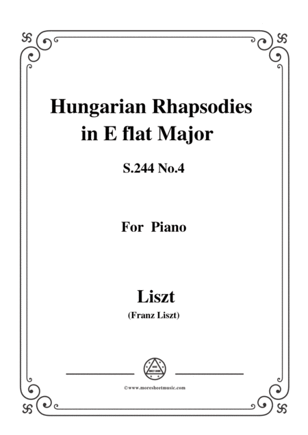 Liszt Hungarian Rhapsodiess 244 No 4 In E Flat Major For Piano Sheet Music