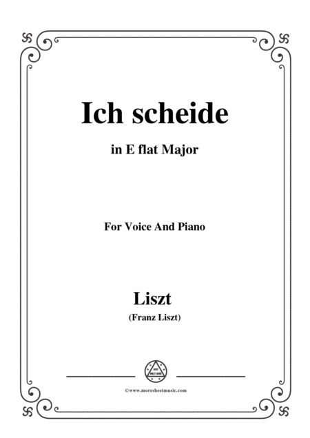 Liszt Ich Scheide In E Flat Major For Voice And Piano Sheet Music