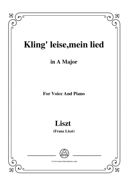 Liszt Kling Leise Mein Lied In A Major For Voice And Piano Sheet Music