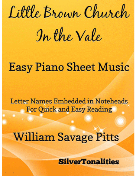 Free Sheet Music Little Brown Church In The Vale Easy Piano Sheet Music