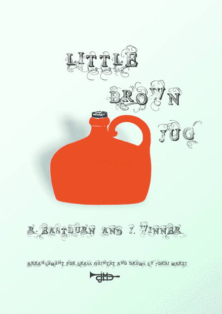 Free Sheet Music Little Brown Jug