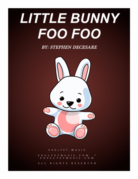 Little Bunny Foo Foo Sheet Music