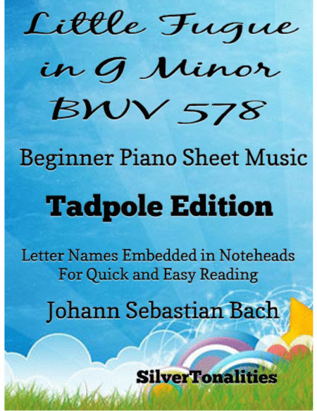 Little Fugue In G Minor Bwv 578 Beginner Piano Sheet Music Tadpole Edition Sheet Music