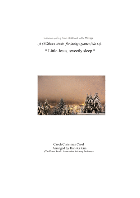 Little Jesus Sweetly Sleep For String Quartet No 13 Sheet Music