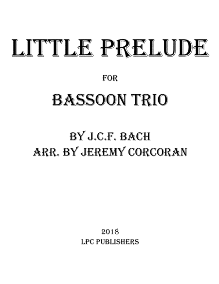 Free Sheet Music Little Prelude For Three Bassoons