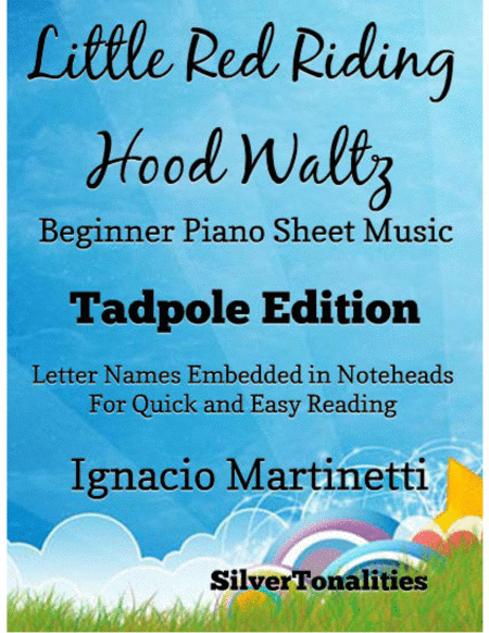 Little Red Riding Hood Waltz Beginner Piano Sheet Music Tadpole Edition Sheet Music