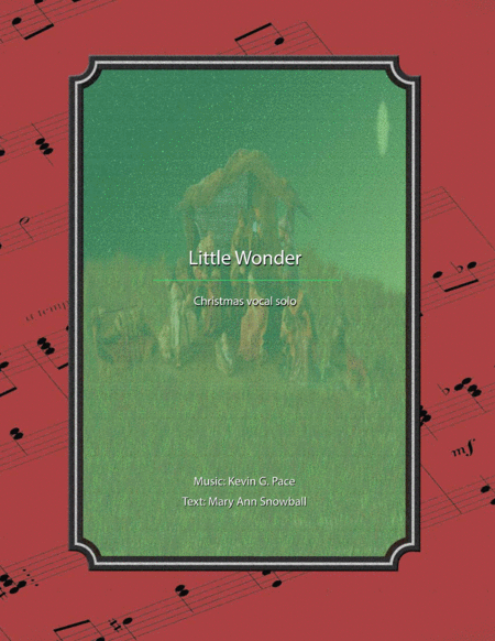 Little Wonder Marys Lullaby A Vocal Solo For Christmas Sheet Music