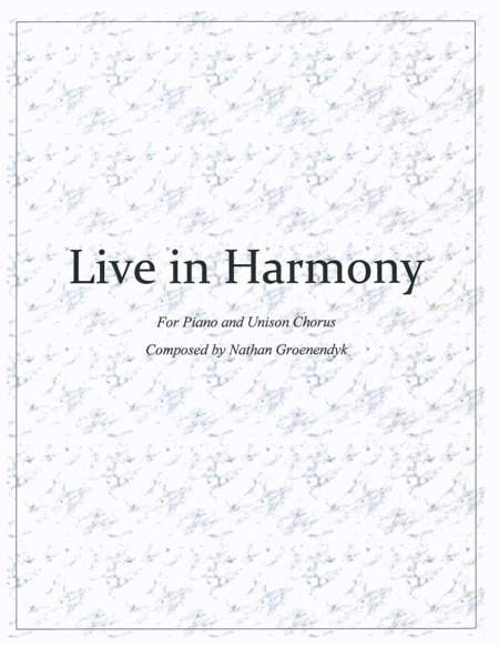 Live In Harmony Sheet Music