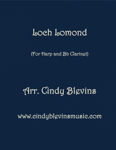 Loch Lomond Arranged For Harp And Clarinet Sheet Music