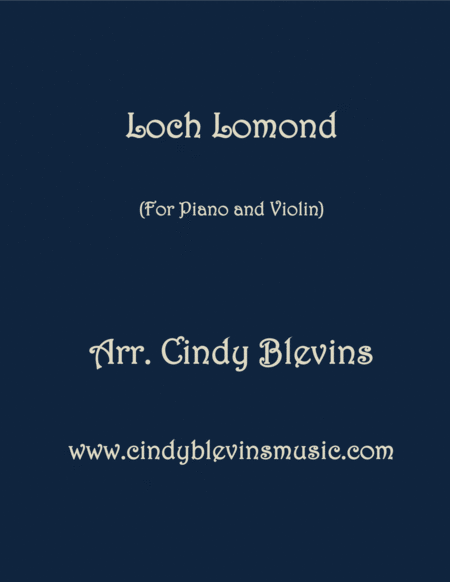 Free Sheet Music Loch Lomond Arranged For Piano And Violin