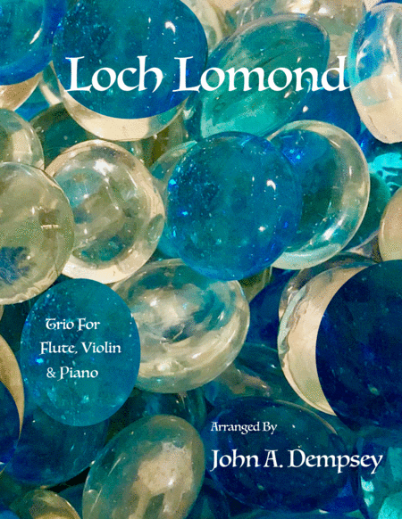 Loch Lomond Trio For Flute Violin And Piano Sheet Music