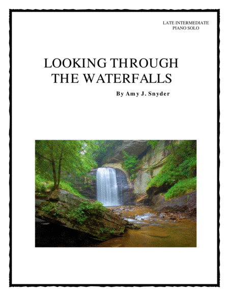 Looking Through The Waterfalls Sheet Music