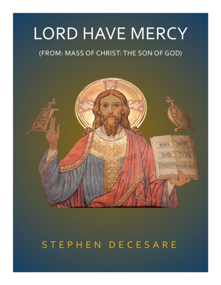 Lord Have Mercy From Mass Of Christ The Son Of God Sheet Music