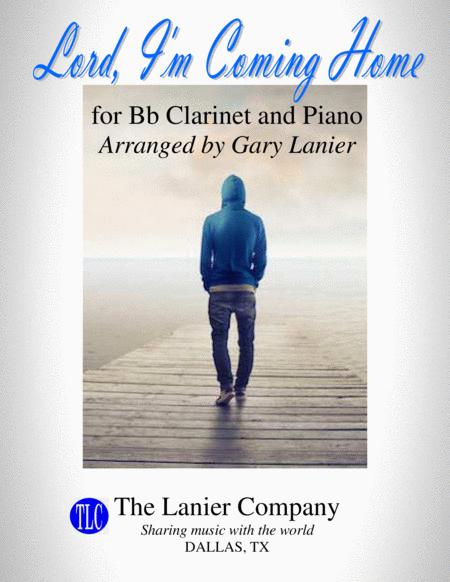 Lord I M Coming Home For Bb Clarinet And Piano With Score Part Sheet Music