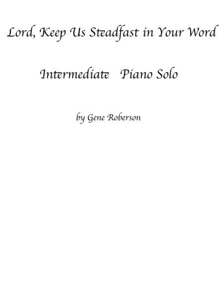 Lord Keep Us Steadfast Piano Solo Sheet Music