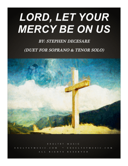 Free Sheet Music Lord Let Your Mercy Be On Us Psalm 33 Duet For Soprano And Tenor Solo