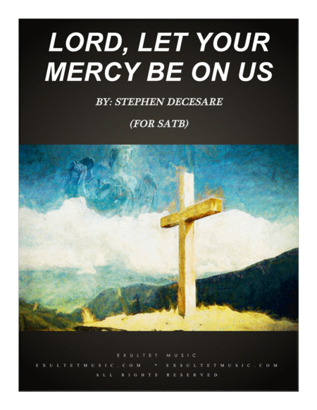 Lord Let Your Mercy Be On Us Psalm 33 For Satb Sheet Music