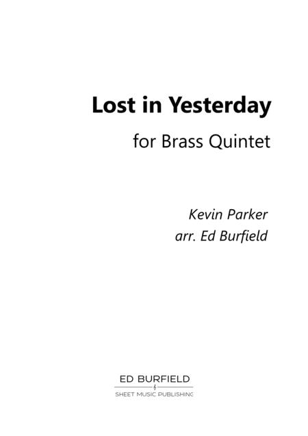 Lost In Yesterday For Brass Quintet Sheet Music