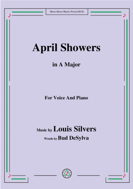 Louis Silvers April Showers In A Major For Voice Piano Sheet Music