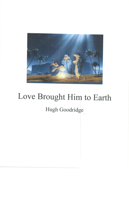 Love Brought Him To Earth Sheet Music