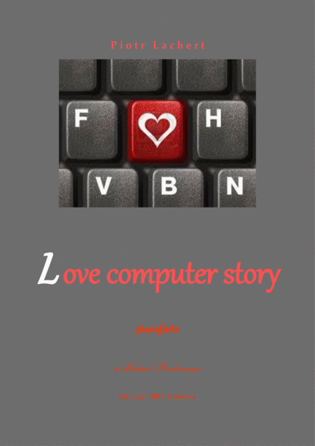 Free Sheet Music Love Computer Story For Piano