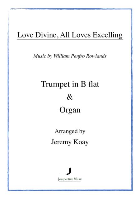 Love Divine All Loves Excelling Trumpet And Organ Sheet Music