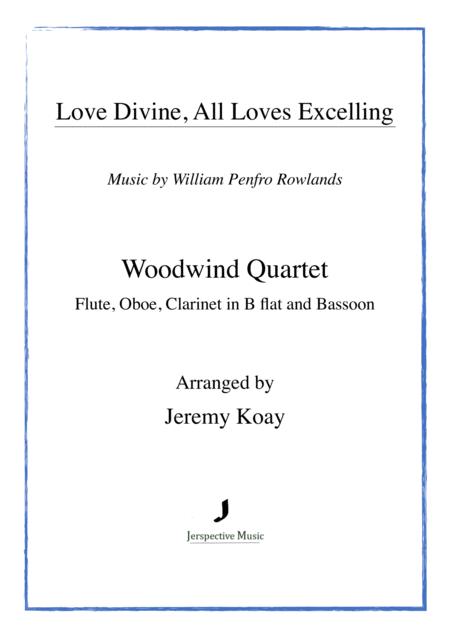 Free Sheet Music Love Divine All Loves Excelling Woodwind Quartet