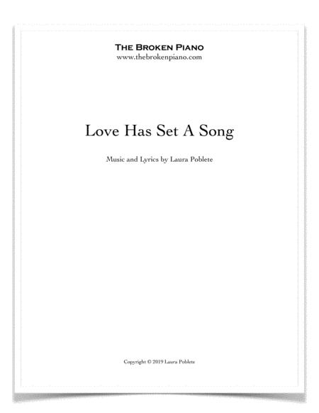 Love Has Set A Song Sheet Music