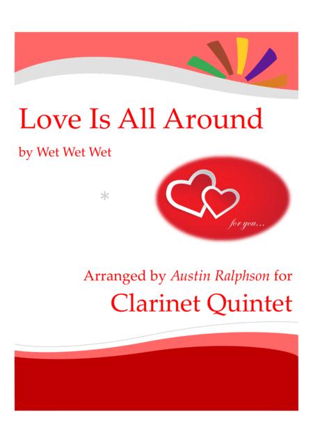 Love Is All Around Clarinet Quintet Sheet Music