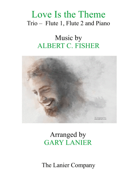 Love Is The Theme Trio Flute 1 Flute 2 Piano With Score Part Sheet Music