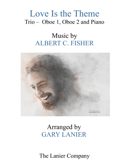 Love Is The Theme Trio Oboe 1 Oboe 2 Piano With Score Part Sheet Music