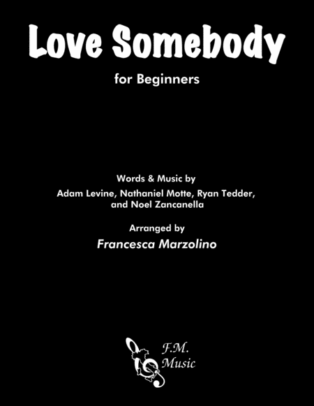 Free Sheet Music Love Somebody For Beginners