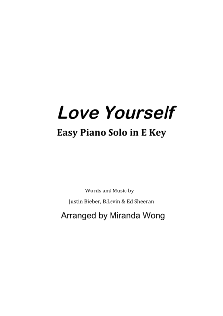 Love Yourself Easy Piano Solo In Published E Key With Chords Sheet Music