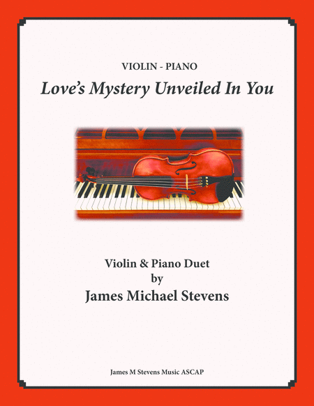 Loves Mystery Unveiled In You Violin Piano Sheet Music