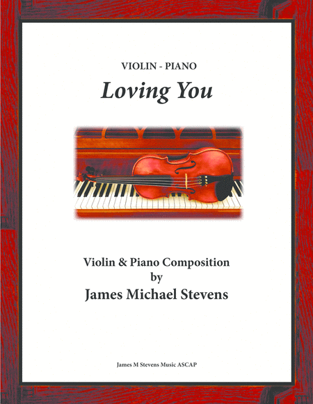 Loving You Violin Piano Sheet Music