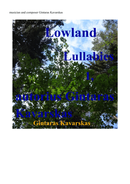 Free Sheet Music Lowland Lullabies 1 Autorius Gintaras Kavarskas