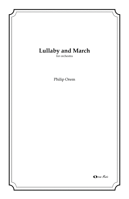 Lullaby And March Score And Parts Sheet Music