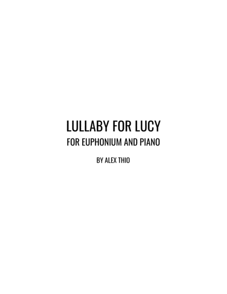 Free Sheet Music Lullaby For Lucy Euphonium And Piano