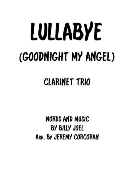 Lullabye Goodnight My Angel For Clarinet Trio Sheet Music