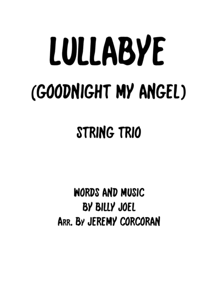 Free Sheet Music Lullabye Goodnight My Angel For String Trio
