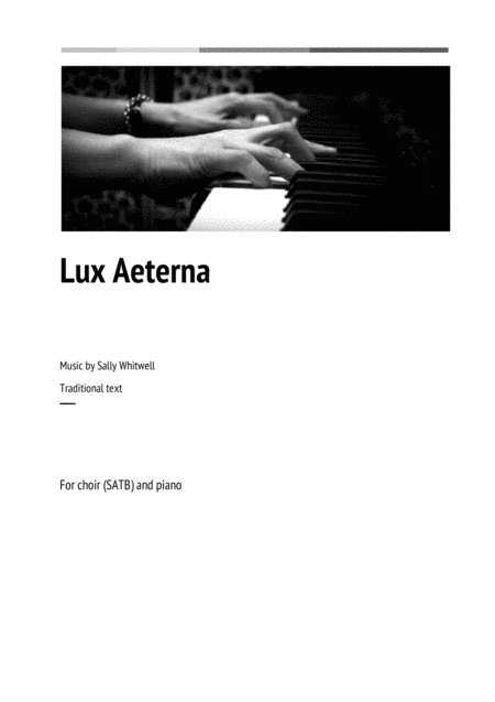 Free Sheet Music Lux Aeterna Satb