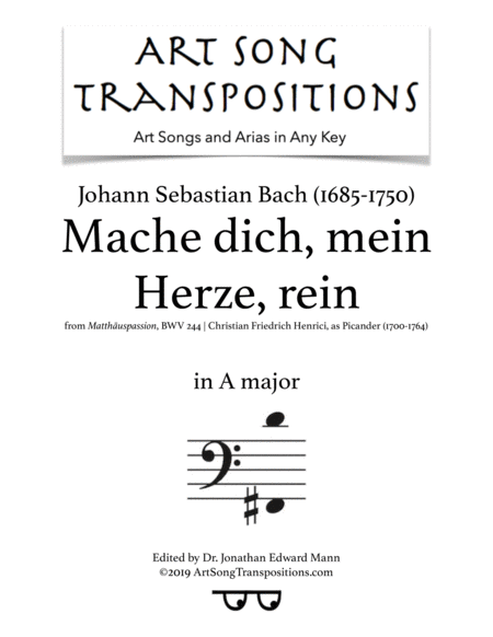 Free Sheet Music Mache Dich Mein Herze Rein Bwv 244 Transposed To A Major