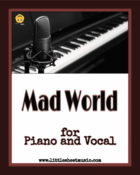 Mad World Piano Vocal Sheet Music