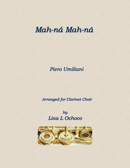 Mah Na Mah Na For Clarinet Choir Sheet Music