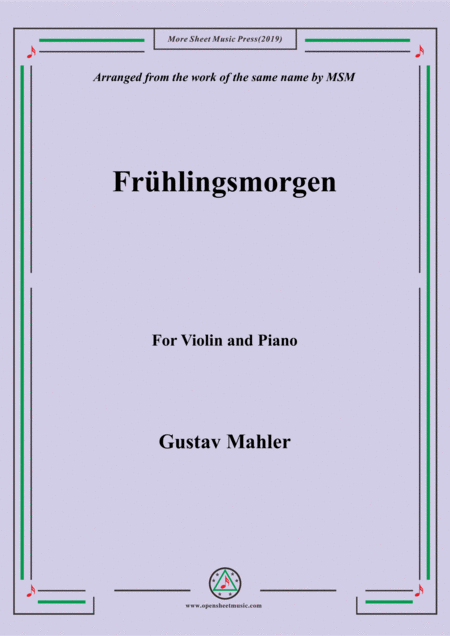 Free Sheet Music Mahler Frhlingsmorgen For Violin And Piano