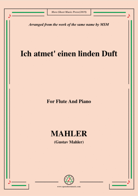 Mahler Ich Atmet Einen Linden Duft For Flute And Piano Sheet Music