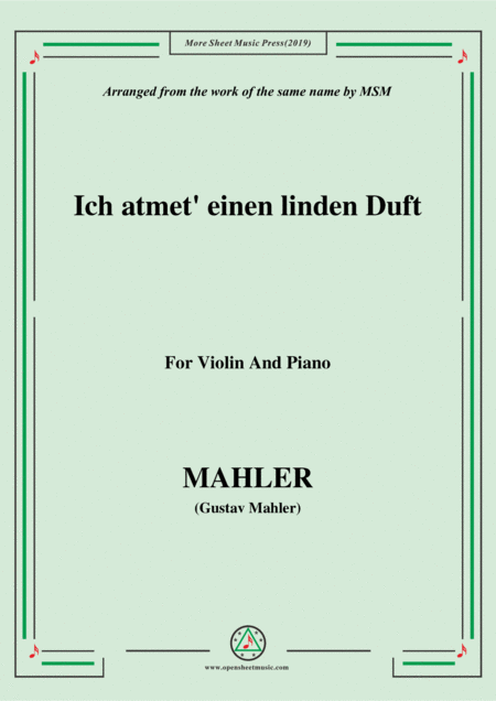 Free Sheet Music Mahler Ich Atmet Einen Linden Duft For Violin And Piano