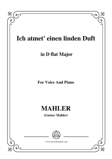 Mahler Ich Atmet Einen Linden Duft In D Flat Major For Voice And Piano Sheet Music