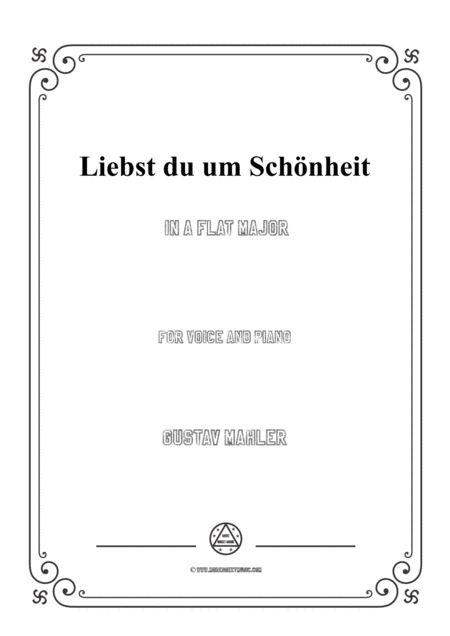 Free Sheet Music Mahler Liebst Du Um Schnheit In A Flat Major For Voice And Piano